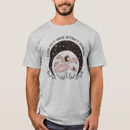 Camiseta Las estrellas no pueden brillar sin oscuridad