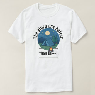Camiseta Las estrellas son mejores que el Wi-Fi