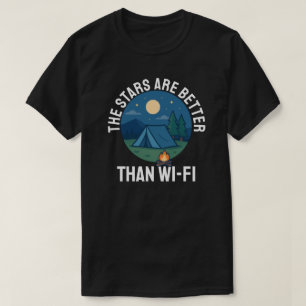 Camiseta Las estrellas son mejores que el Wi-Fi