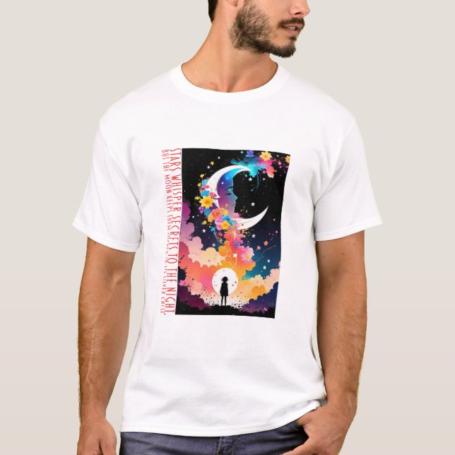 Camiseta Las estrellas susurran secretos a la noche, pero l (Anverso)