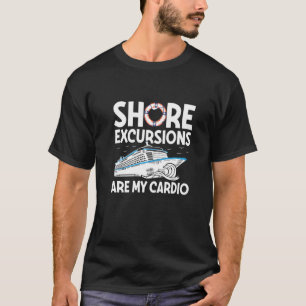 Camiseta Las excursiones en tierra son mi cardio para un fa