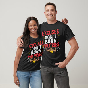 Camiseta Las excusas no generan calorías