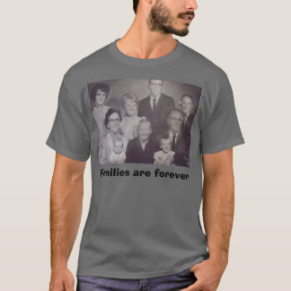 Camiseta Las familias son forever