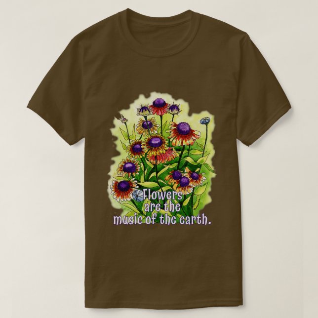 Camiseta Las flores son música de la tierra (Diseño del anverso)