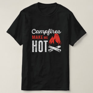 Camiseta Las fogatas me hacen estar caliente