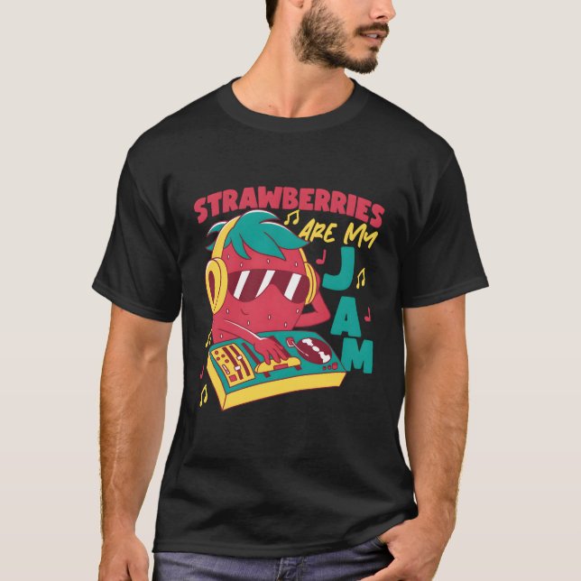 Camiseta Las fresas son mi mermelada fresa (Anverso)