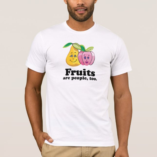 Camiseta Las frutas son gente también (Anverso)