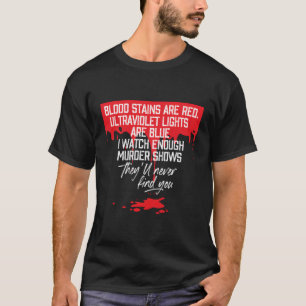 Camiseta Las Fuentes De Sangre Son Luces Ultravioletas Roja