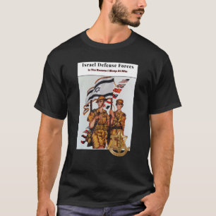 Camiseta Las Fuerzas De Defensa De Israel Son La Razón Por 