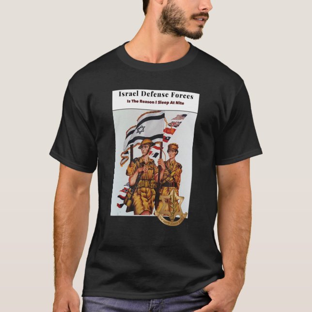Camiseta Las Fuerzas De Defensa De Israel Son La Razón Por  (Anverso)