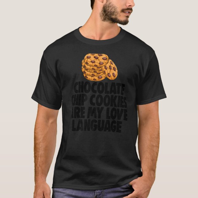 Camiseta Las galletas de chocolate son mi cookie de lenguaj (Anverso)