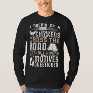 Camiseta Las gallinas cruzan la carretera