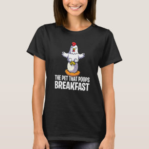 Camiseta Las gallinas de los granjeros la mascota que caga
