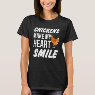 Camiseta Las gallinas hacen que mi corazón sonríe granjero