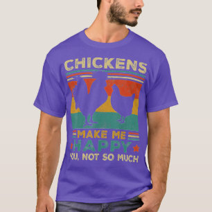 Camiseta Las gallinas me hacen feliz el pollo amante de la 