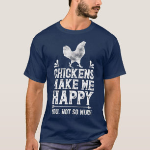 Camiseta Las gallinas me hacen feliz el pollo amante de la 