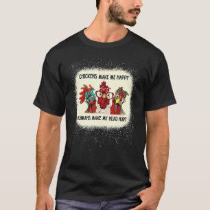 Camiseta Las gallinas me hacen feliz los humanos me duelen