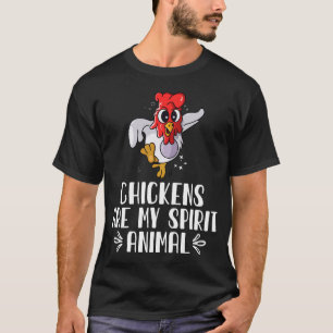Camiseta Las gallinas son mi animal espiritual