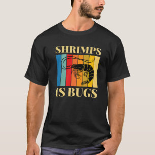 Camiseta Las gambas son bichos retro meme meme premium cami