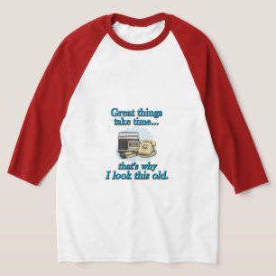 Camiseta Las grandes cosas llevan tiempo