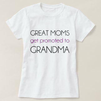 Camiseta Las grandes mamáes consiguen promovidas a la