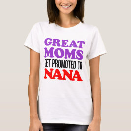 Camiseta Las grandes mamáes promovieron a Nana
