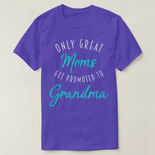 Camiseta Las grandes mamás son ascendidas a la abuela, el e (Diseño del anverso)
