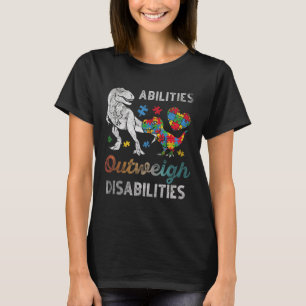 Camiseta Las habilidades superan a las discapacidades Autis