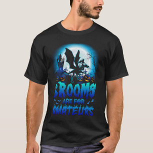 Camiseta Las Habitaciones Son Para Amateur Funny Witch Riad
