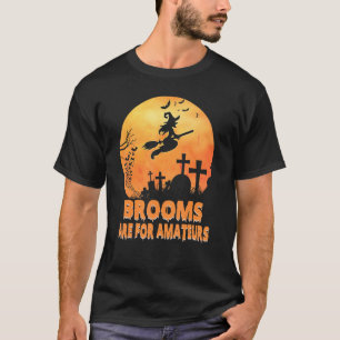 Camiseta Las Habitaciones Son Para Amateurs Witch Riing Bro