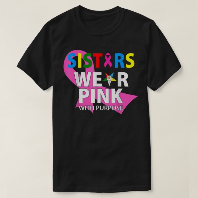Camiseta Las Hermanas De OES Usan Rosa Con Un Propósito De  (Diseño del anverso)