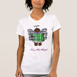 Camiseta ¡Las hermanas son ángeles! (Afroamericano
