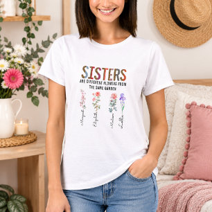 Camiseta Las hermanas son flores diferentes – Nombres perso