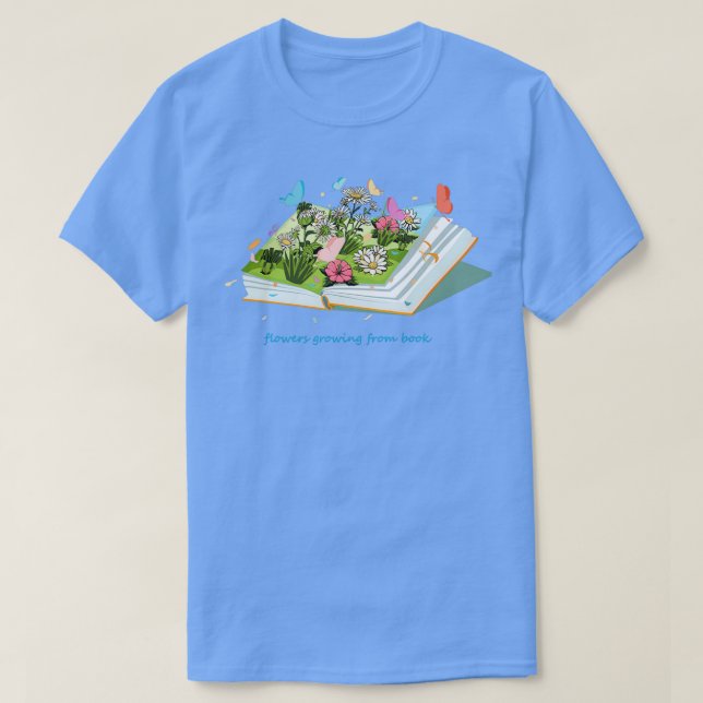 Camiseta las hermosas flores que crecen del libro (Diseño del anverso)