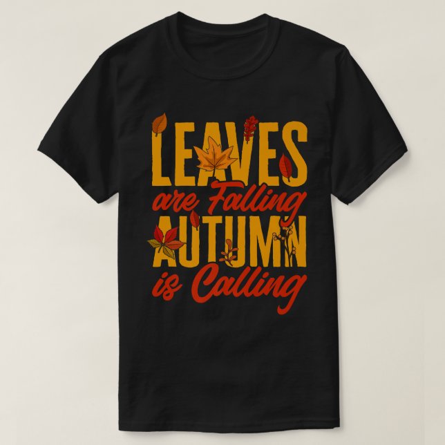 Camiseta Las hojas caen otoño llama a calabaza hallo (Diseño del anverso)