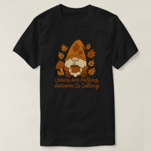 Camiseta Las hojas están cayendo, el otoño llama