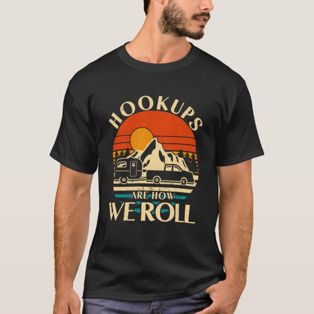 Camiseta Las Hookups RV De Camper Son Cómo Hacemos Camping (Anverso)
