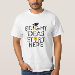 Camiseta Las ideas brillantes empiezan aquí