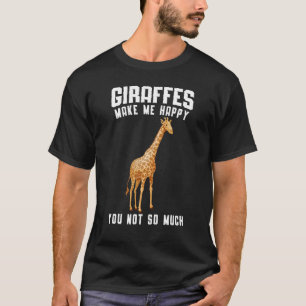 Camiseta Las jirafas me hacen feliz, no tantas jirafas Z