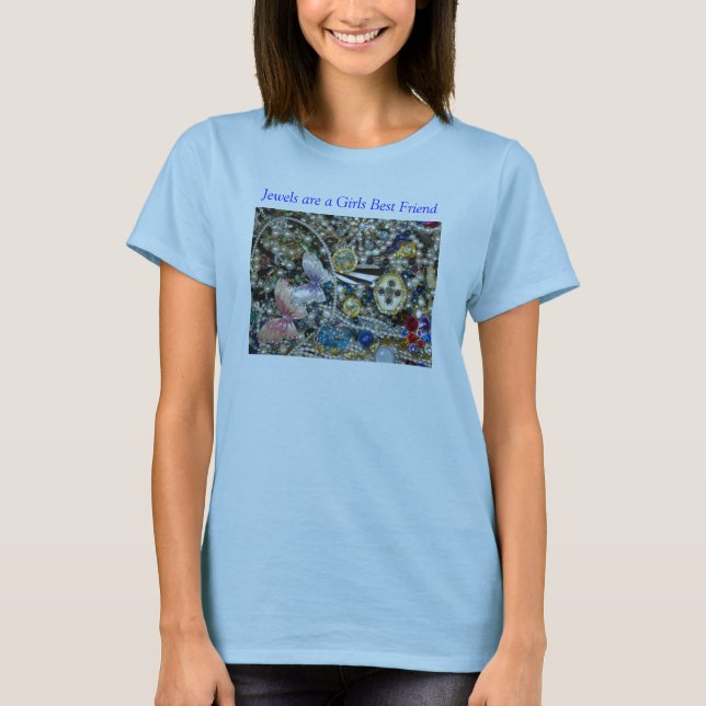Camiseta Las joyas son un mejor amigo de los chicas (Anverso)