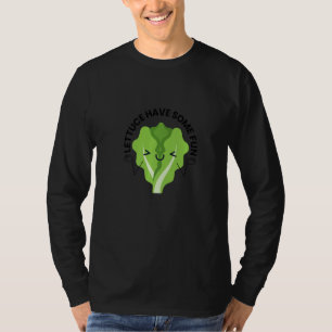 Camiseta Las lechugas tienen unas divertidas lechugas roman