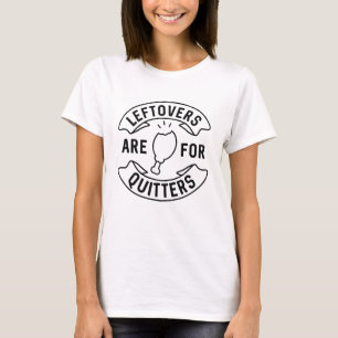 Camiseta Las Leftovers Son Para Quitters