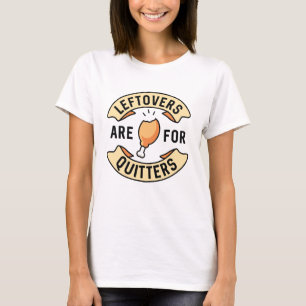Camiseta Las Leftovers Son Para Quitters