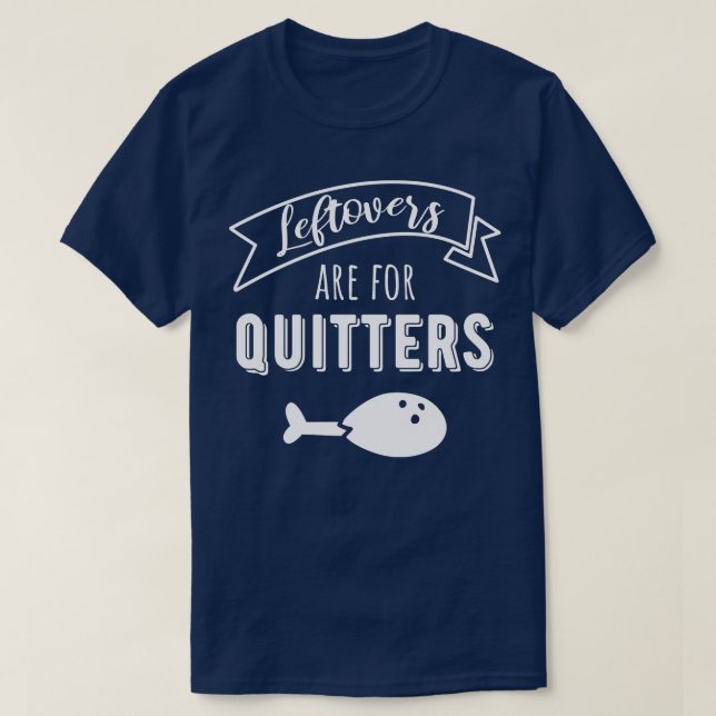 Camiseta Las Leftovers son para Quitters I (Diseño del anverso)