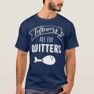 Camiseta Las Leftovers son para Quitters I