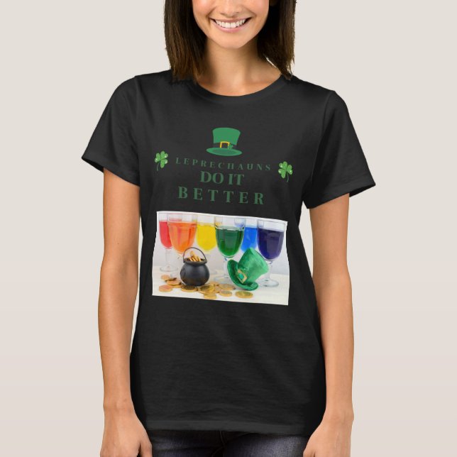 CAMISETA LAS LEPRECHAUNS LO HACEN MEJOR ST. EL DÍA DE PATRI (Anverso)