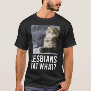 Camiseta Las lesbianas comen qué amiga