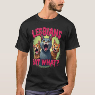 Camiseta Las lesbianas comen qué! Gato ofensivo bootleg sar