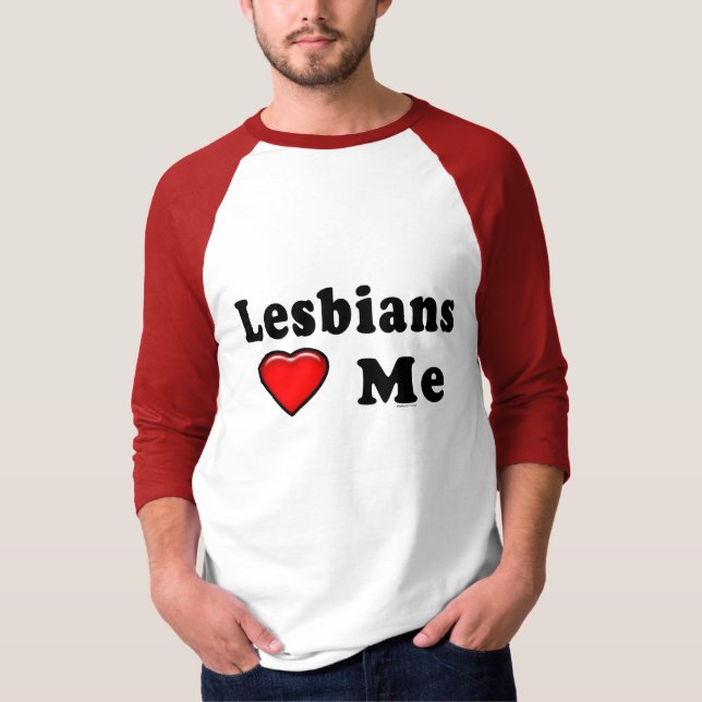 Camiseta Las lesbianas me aman (Anverso)