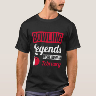 Camiseta Las Leyendas De Los Bolos Nacieron En El Bow De Cu